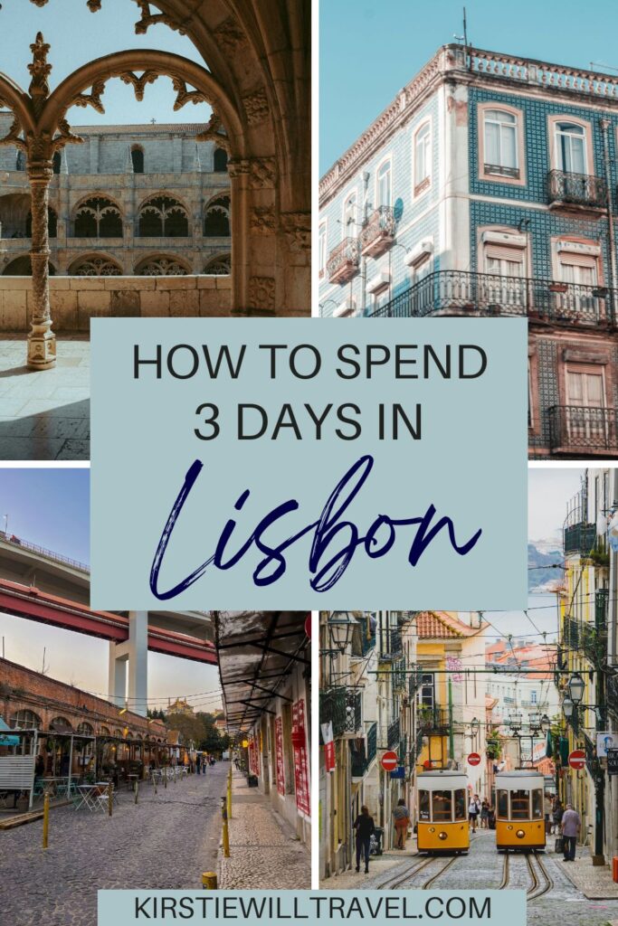 How to spend 3 days in Lisbon