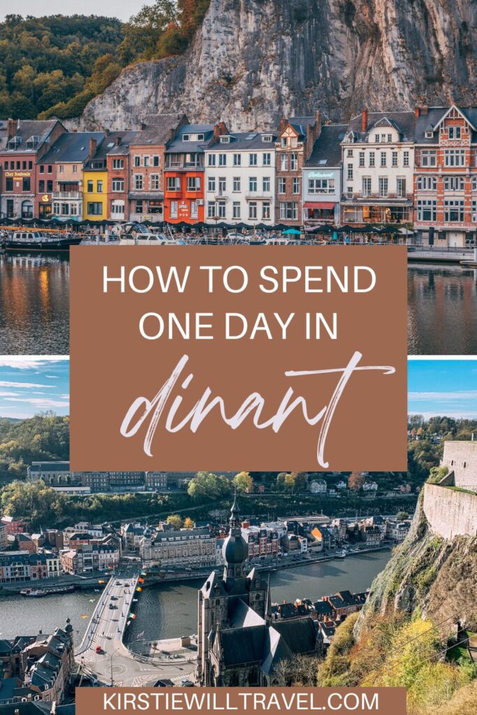 How to spend one day in Dinant