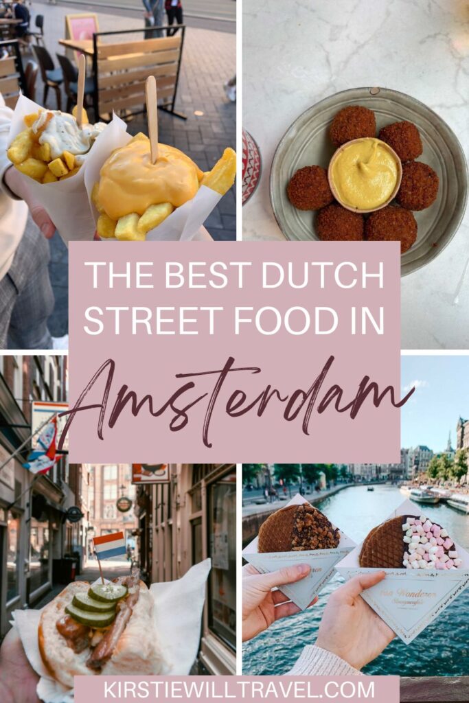 The best Dutch street food in Amsterdam.